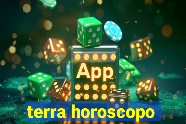 terra horoscopo